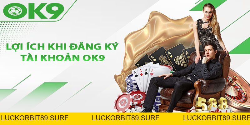 Điều khoản và điều kiện OK9 - Chính sách rõ ràng, công bằng - Luckorbit89