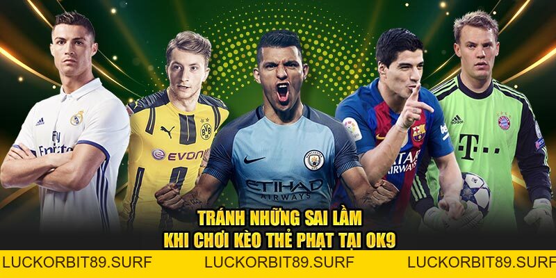 Kèo Thẻ Phạt Và Chia Sẻ Về Bí Quyết Cách Tính Kèo Thẻ Phạt - Luckorbit89
